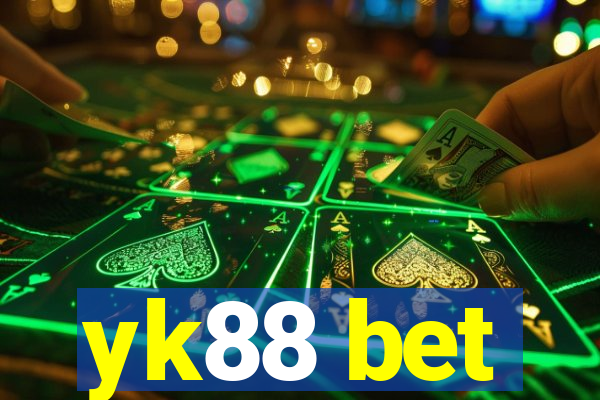 yk88 bet